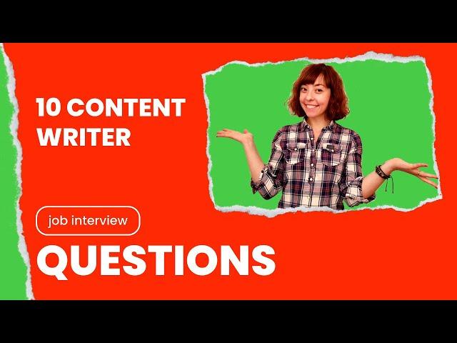 10 CONTENT WRITER INTERVIEW QUESTIONS (And Tips on How to Answer Them)