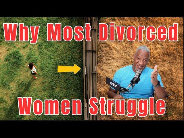 Ladies, Before You Divorce, Please Watch This: The Grass Is RARELY Greener on The Other Side !