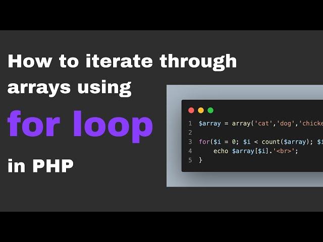 How To Iterate Through Array Using For Loop in PHP | REC Studios MY