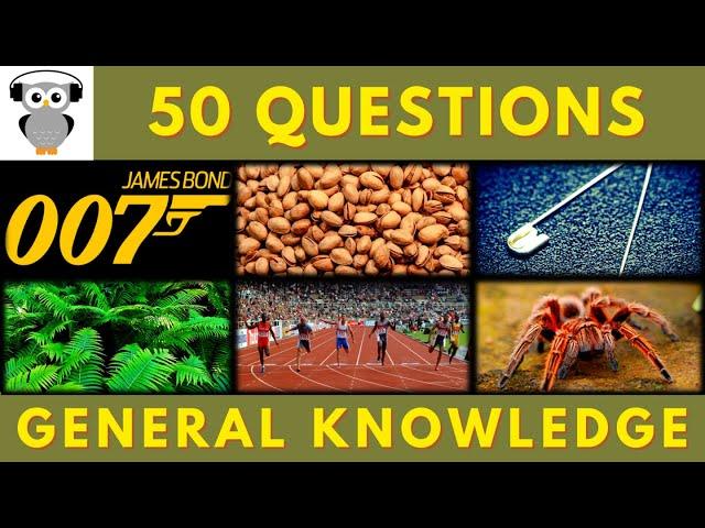 General Knowledge Quiz Trivia #194 | James Bond, Pistachio Nut, Pin, Leave of Fern, Athletic, Spider