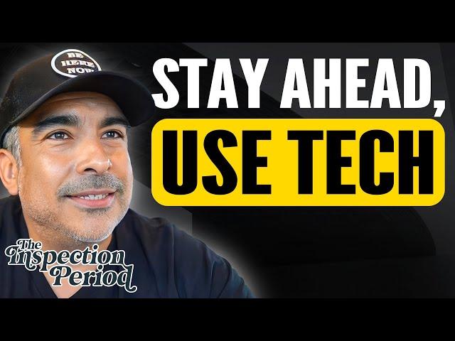 How To Use Real Estate Tech for Success | Tristan Ahumada | The Inspection Period