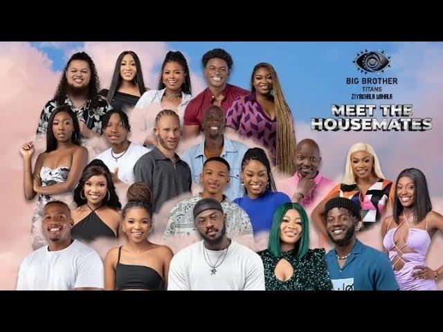 BBTITANS 2023: MEET THE TOP 20 HOUSEMATES IN BIG BROTHER TITANS [THE NIGERIAN & SOUTH AFRICA] HOUSE