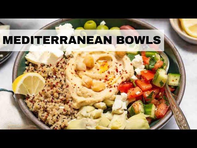 Mediterranean Bowls | Healthy and Easy Mediterranean Diet Recipe