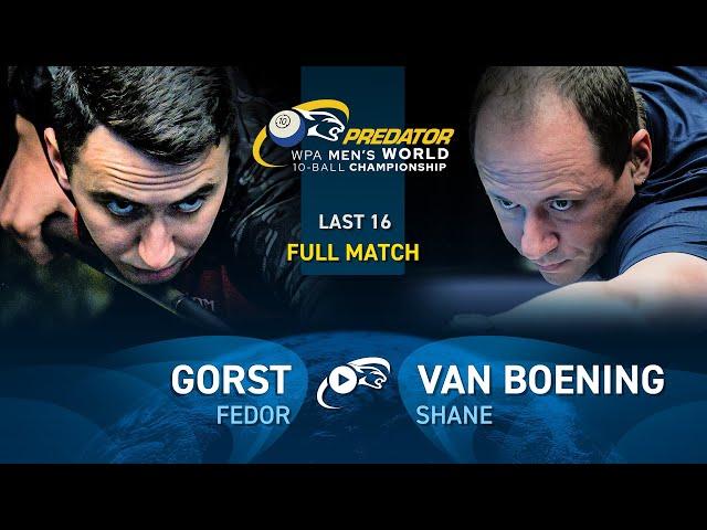 GORST vs VAN BOENING ▸ 2024 WPA PREDATOR WORLD CHAMPIONSHIP MEN'S 10-BALL