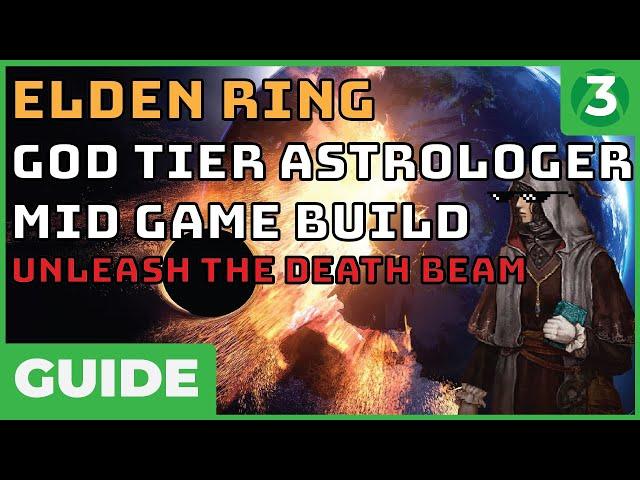 OP IN ONE (more) HOUR - Astrologer Elden Ring Early/Mid Game Guide - End Game Approved Build!