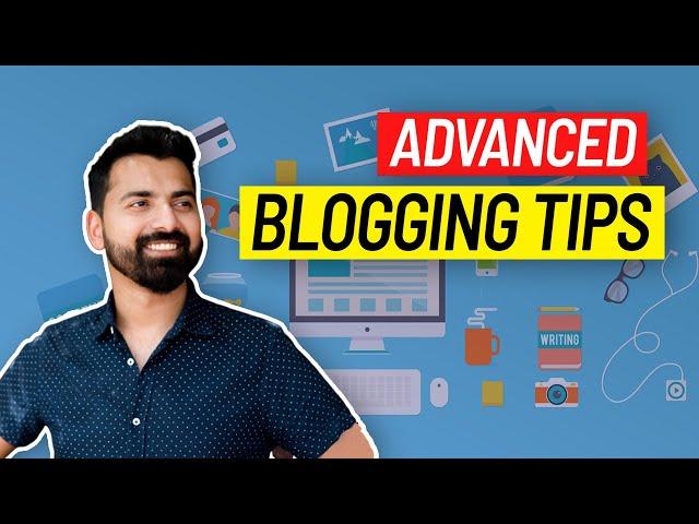 Advanced Blogging Tips By Harsh Agrawal (ShoutMeLoud Special)