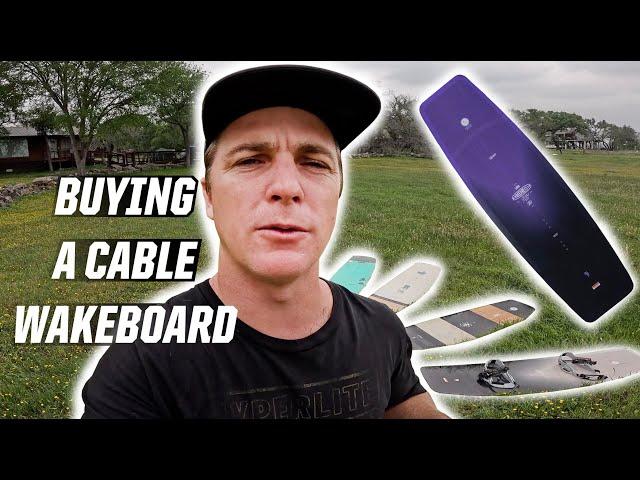 BUYING A CABLE WAKEBOARD