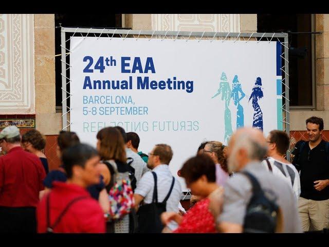 24th EAA Annual Meeting in Barcelona - overview