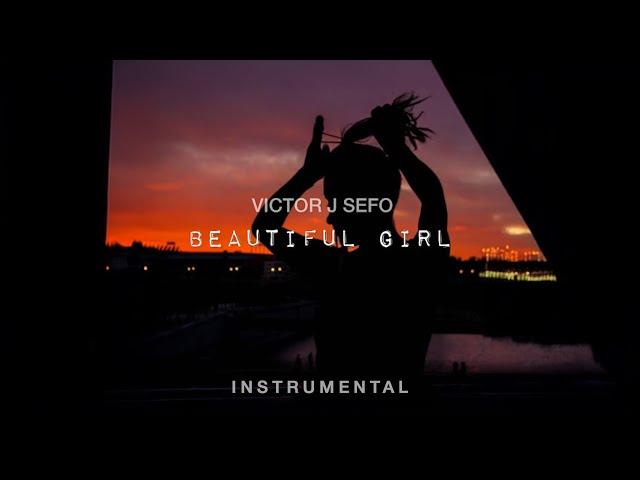 Victor J Sefo - Beautiful Girl (Instrumental)