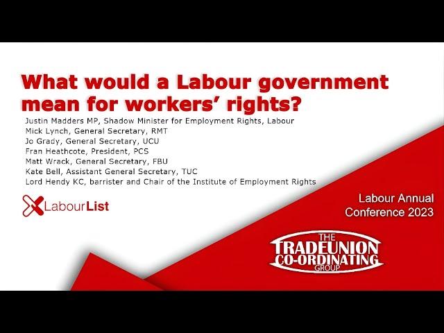 What would workers’ rights look like under a Labour government? | Part 3