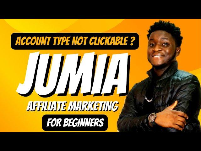 Jumia Affiliate Marketing For BEGINNERS