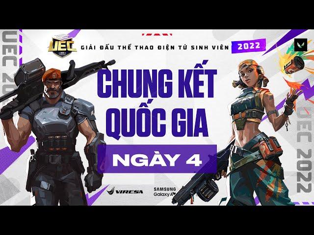 NGÀY THI ĐẤU CUỐI CÙNG | CHUNG KẾT QUỐC GIA GIẢI ĐẤU THỂ THAO ĐIỆN TỬ SINH VIÊN UEC 2022