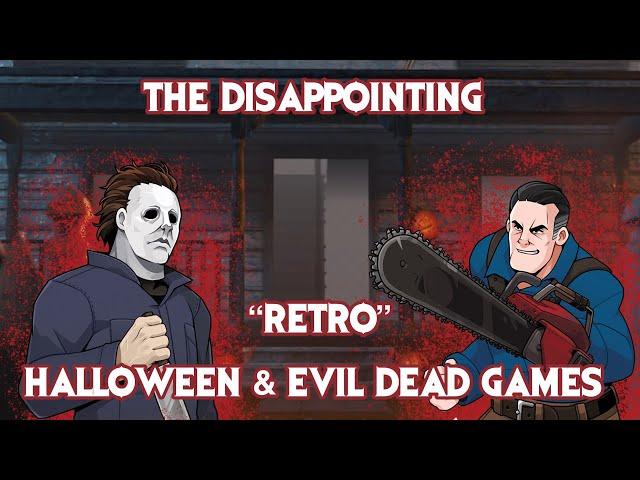 The Disappointing “Retro” Halloween & Evil Dead Games