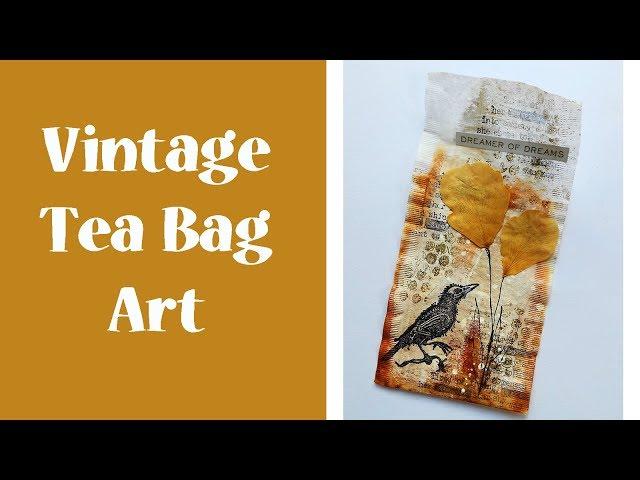 Altered Tea Bag Art - Vintage Mixed Media Tutorial