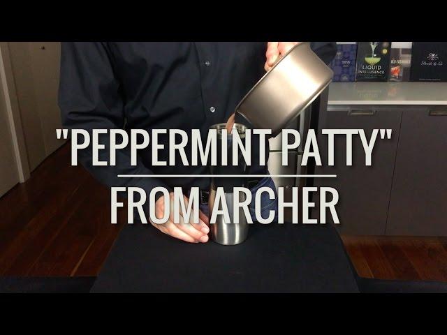 Recreated - The "Peppermint Patty" from Archer