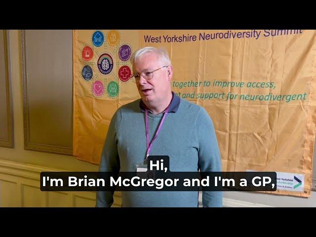 Brian McGregor on West Yorkshire Neurodiversity Summit