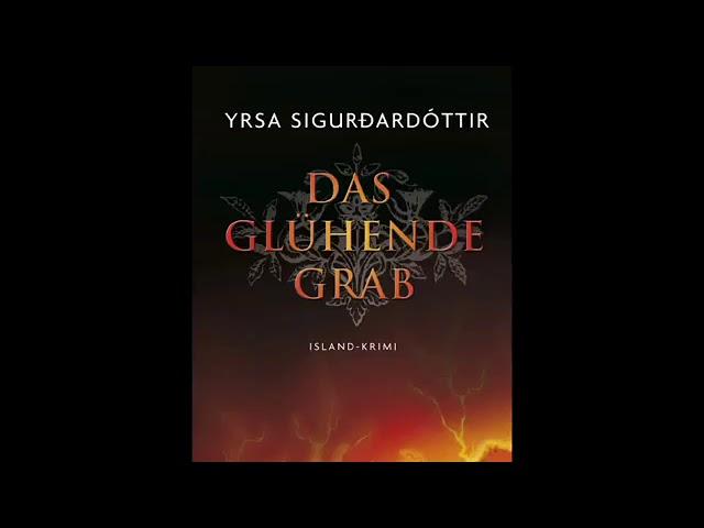 Das glühende GraB Dóra Guðmundsdóttir 3 Hörbuch / detektivka krimi