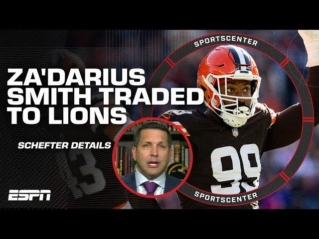 Adam Schefter details the Za'Darius Smith trade to the Lions | SportsCenter