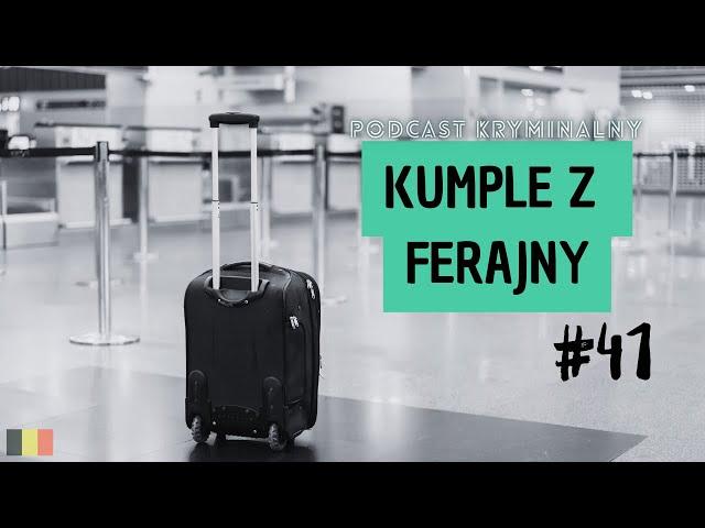 ⏹️RZ#41 Kumple z ferajny - Zaventem/Maalbeek | Podcast kryminalny