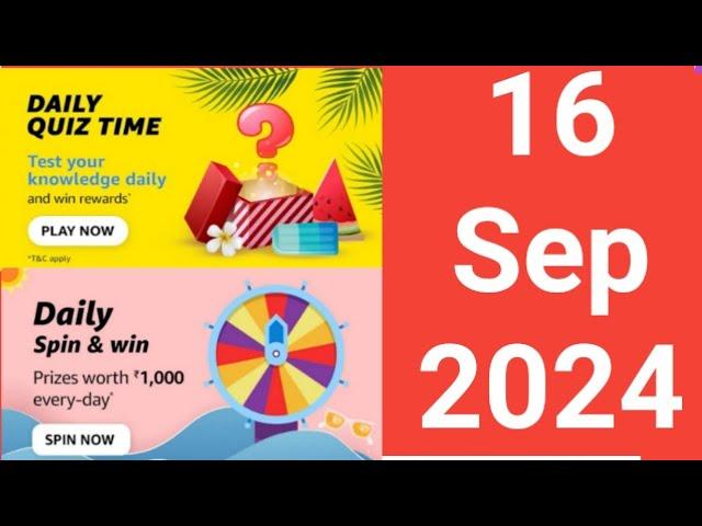 Amazon Quiz Answers Today  | Amazon daily quiz time answer today  | 16 September 2024 -|