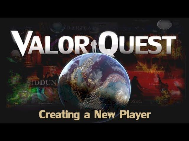 Valor Quest Gameplay Guide Episode 1: Creating a New Player