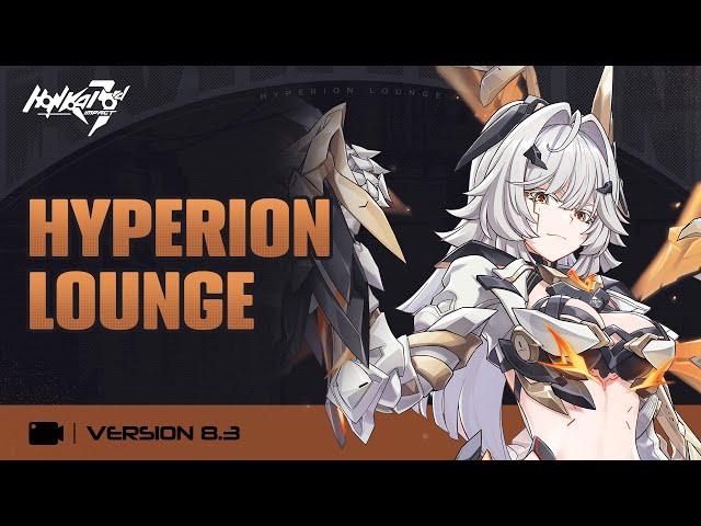 Honkai Impact 3rd v8.3 Hyperion Lounge