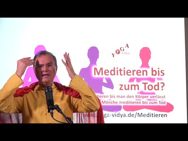 Meditieren bis zum Tod