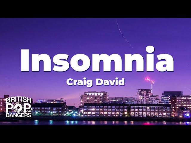 Craig David - Insomnia (Lyrics)