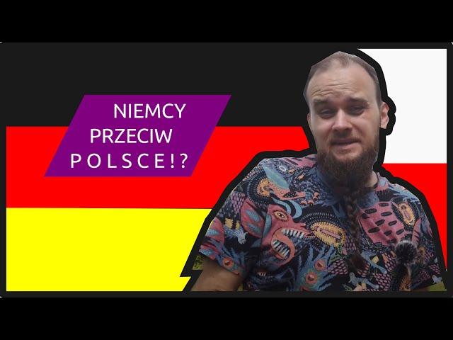 Czy Niemcy nienawidzą Polski?