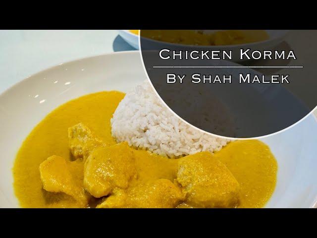 How to make SIMPLE CHICKEN KORMA (British Indian restaurant style) (BIR)