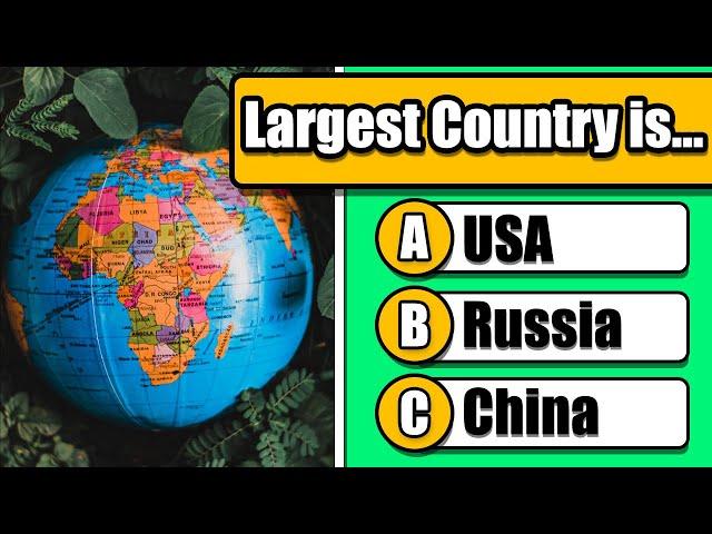 How Good is Your Geography Knowledge? General Knowledge Quiz