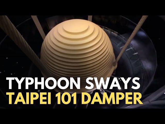 Taipei 101 damper sways during Typhoon Kong-rey