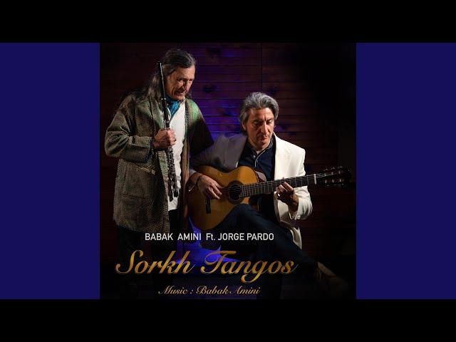 Sorkh Tangos (feat. Jorge Pardo)