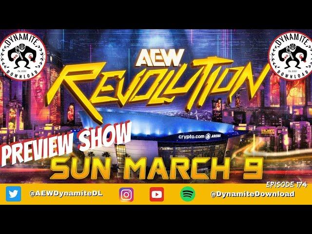 AEW Revolution Preview Show | Dynamite Download Ep 174