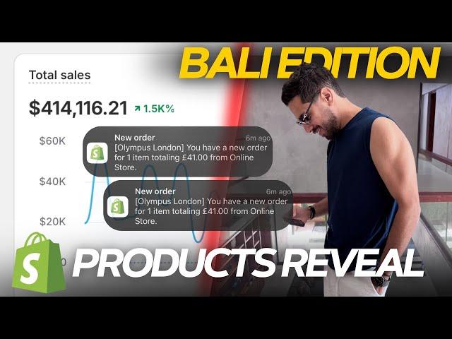 $121,497/Sales REVEALED Products - 0 to $100k Dropshipping Challenge (BALI Edition)