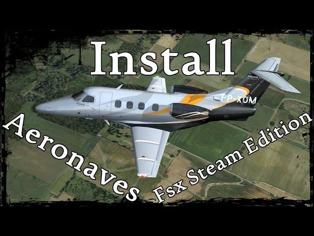 Como Instalar Aeronaves No FSX Steam Edition