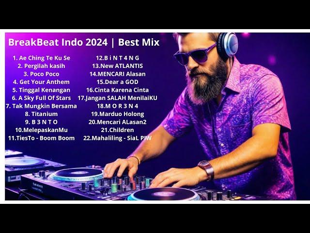 BreakBeat Indo 2024 | Best Mix