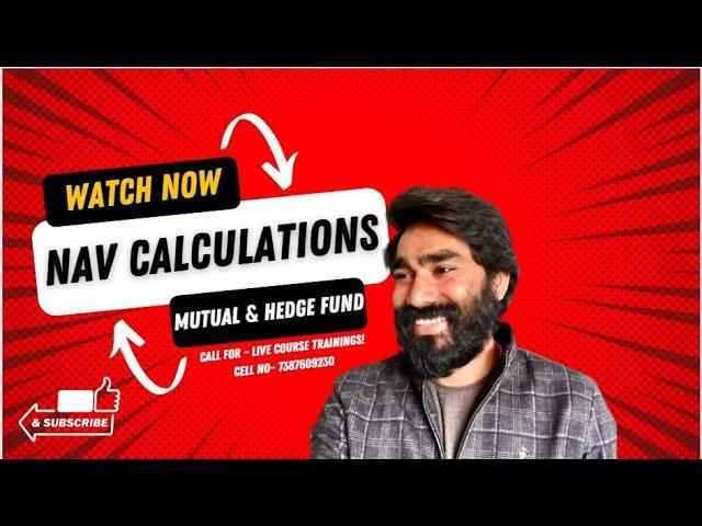 NAV Calculations of Mutual and Hedge Fund Process | Fund Unit creation |Interview Q & A on NAV calc