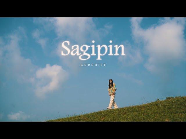 Guddhist Gunatita - SAGIPIN (Official Music Video) prod by. Luna