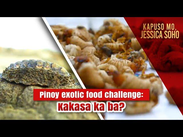 Pinoy Exotic Food Challenge— Kakasa ka ba? | Kapuso Mo, Jessica Soho