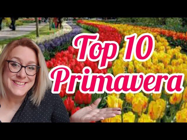 TOP 10 Primavera ️