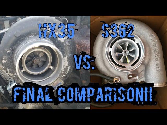 Final Comparison!! HX35 vs. S362