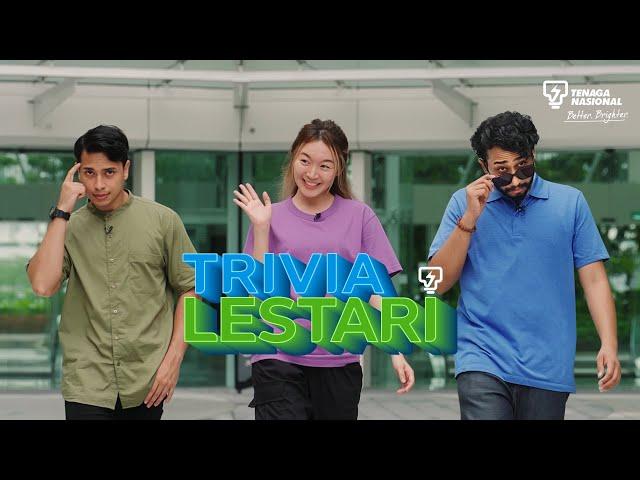 Trivia Lestari TNB​