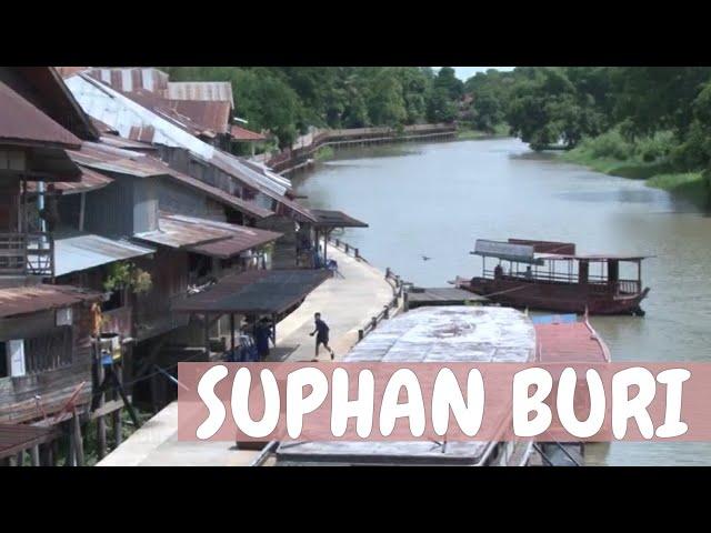 Things to do in Suphanburi | Thailand