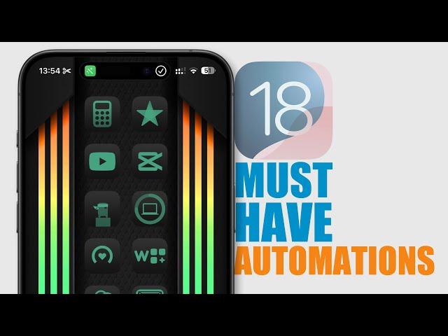 iOS 18 Automations - 10 iPhone Automations You MUST HAVE !