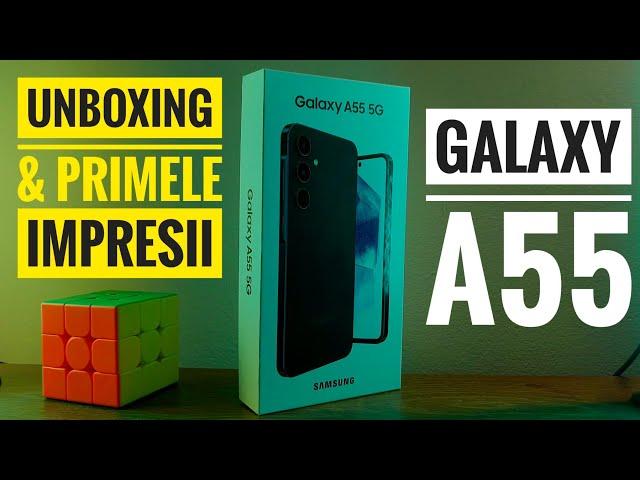 Samsung Galaxy A55 Unboxing & Primele Impresii în Limba Română