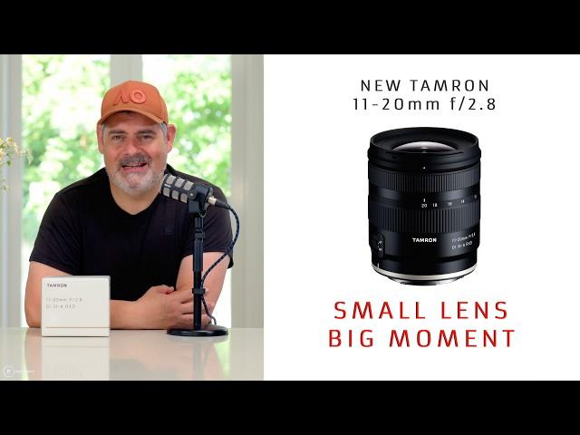 BIG DEAL !! New 11-20mm f/2.8 from Tamron | First Look | For RF, E and X Mount | Matt Irwin