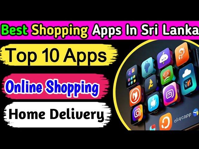 Best shopping apps in Sri Lanka | Top shopping apps in Sri Lanka