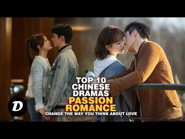 10 Heartfelt Chinese Dramas Filled with Romance and Passion