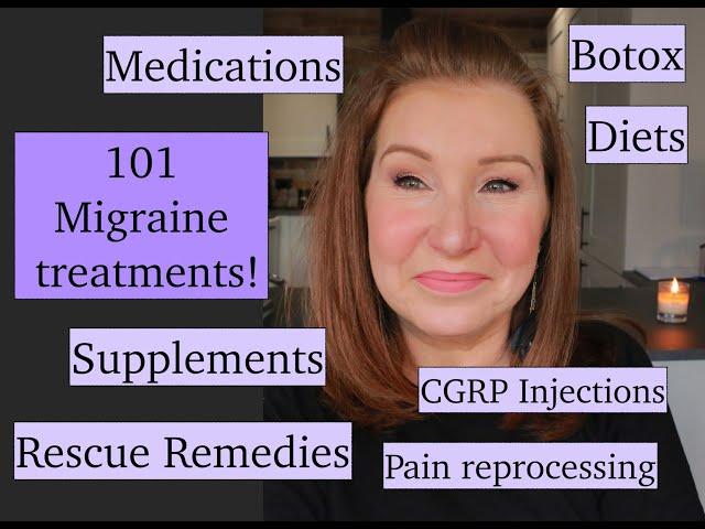 Migraine Update & Everything I've ever tried! Medications, Diets, Devices etc